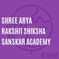Shree Arya Rakshit Shiksha Sanskar Academy School Logo