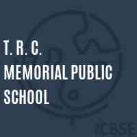 T. R. C. Memorial Public School Logo