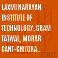 Laxmi Narayan Institute of Technology, Gram Tatwal, Morar Cant-Chitora Road, Gwalior Logo