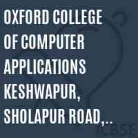 Oxford College of Computer Applications Keshwapur, Sholapur Road, Hubli Logo