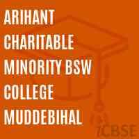 Arihant Charitable Minority Bsw College Muddebihal Logo