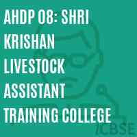 AHDP 08: Shri Krishan Livestock Assistant Training College Logo