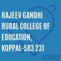 Rajeev Gandhi Rural College of Education, Koppal-583 231 Logo