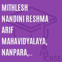 Mithlesh Nandini Reshma Arif Mahavidyalaya, Nanpara, Bahraich College Logo