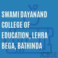 Swami Dayanand College of Education, Lehra Bega, Bathinda Logo