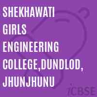 Shekhawati Girls Engineering College,Dundlod,Jhunjhunu Logo