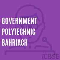 Government Polytechnic Bahriach College Logo