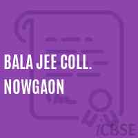 Bala jee Coll. Nowgaon College Logo