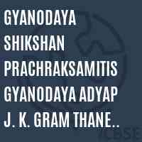 Gyanodaya Shikshan Prachraksamitis Gyanodaya Adyap J. K. Gram Thane Thane College Logo