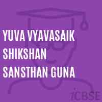 Yuva Vyavasaik Shikshan Sansthan Guna College Logo
