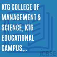 KTG College of Management & Science, KTG Educational Campus, Sy.no.93, Sri Gandhadhakaval, Hegganahalli Cross, Vishannedum post, Banglaore-560 091.(2011-12) Logo