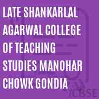 Late Shankarlal Agarwal College of Teaching Studies Manohar Chowk Gondia Logo