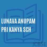 Lunava Anupam Pri Kanya Sch Middle School Logo
