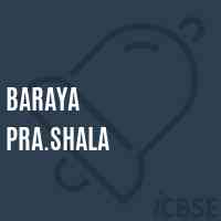Baraya Pra.Shala Middle School Logo