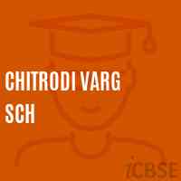Chitrodi Varg Sch Middle School Logo