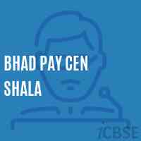 Bhad Pay Cen Shala Middle School Logo