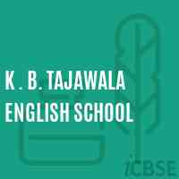 K . B. Tajawala English School Logo