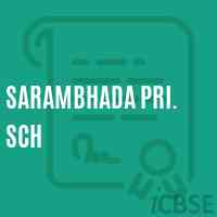 Sarambhada Pri. Sch Middle School Logo
