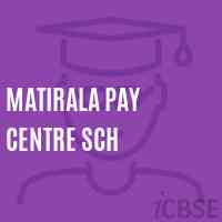 Matirala Pay Centre Sch Middle School Logo