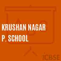 Krushan Nagar P. School Logo