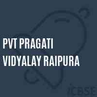 Pvt Pragati Vidyalay Raipura Primary School Logo