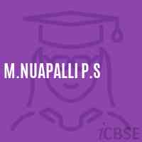 M.Nuapalli P.S Primary School Logo