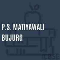 P.S. Matiyawali Bujurg Primary School Logo