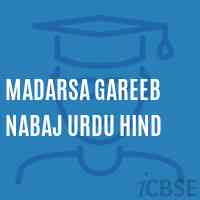 Madarsa Gareeb Nabaj Urdu Hind Middle School Logo