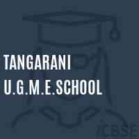 Tangarani U.G.M.E.School Logo