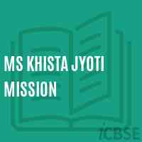 Ms Khista Jyoti Mission Middle School Logo