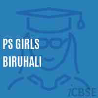 Ps Girls Biruhali Primary School Logo