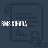 Bms Sihada Middle School Logo
