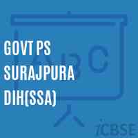 Govt Ps Surajpura Dih(Ssa) Primary School Logo