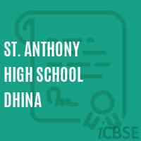 St. Anthony High School Dhina Logo