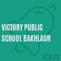 Victory Public School Bakhlaur Logo