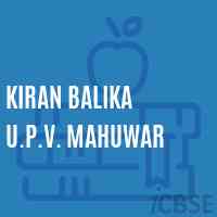 Kiran Balika U.P.V. Mahuwar Middle School Logo