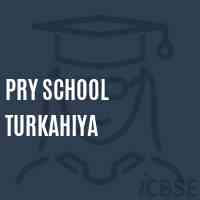 Pry School Turkahiya Logo