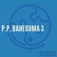 P.P, Bahesuma 3 Primary School Logo