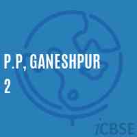 P.P, Ganeshpur 2 Primary School Logo