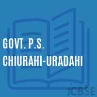 Govt. P.S. Chiurahi-Uradahi Primary School Logo