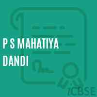 P S Mahatiya Dandi Primary School Logo