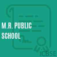 M.R. Public School Logo