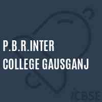 P.B.R.Inter College Gausganj High School Logo