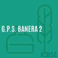 G.P.S. Banera 2 Primary School Logo