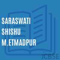 Saraswati Shishu M.Etmadpur Primary School Logo