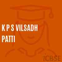K P S Vilsadh Patti Primary School Logo