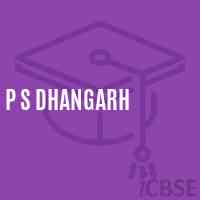P S Dhangarh Primary School Logo