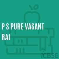 P S Pure Vasant Rai Primary School Logo