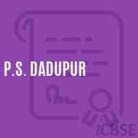 P.S. Dadupur Primary School Logo