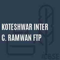 Koteshwar Inter C. Ramwan Ftp High School Logo